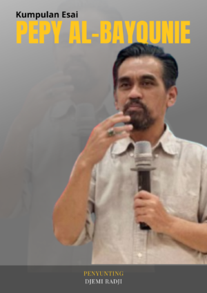 Kumpulan Esai Pepy Al-Bayqunie