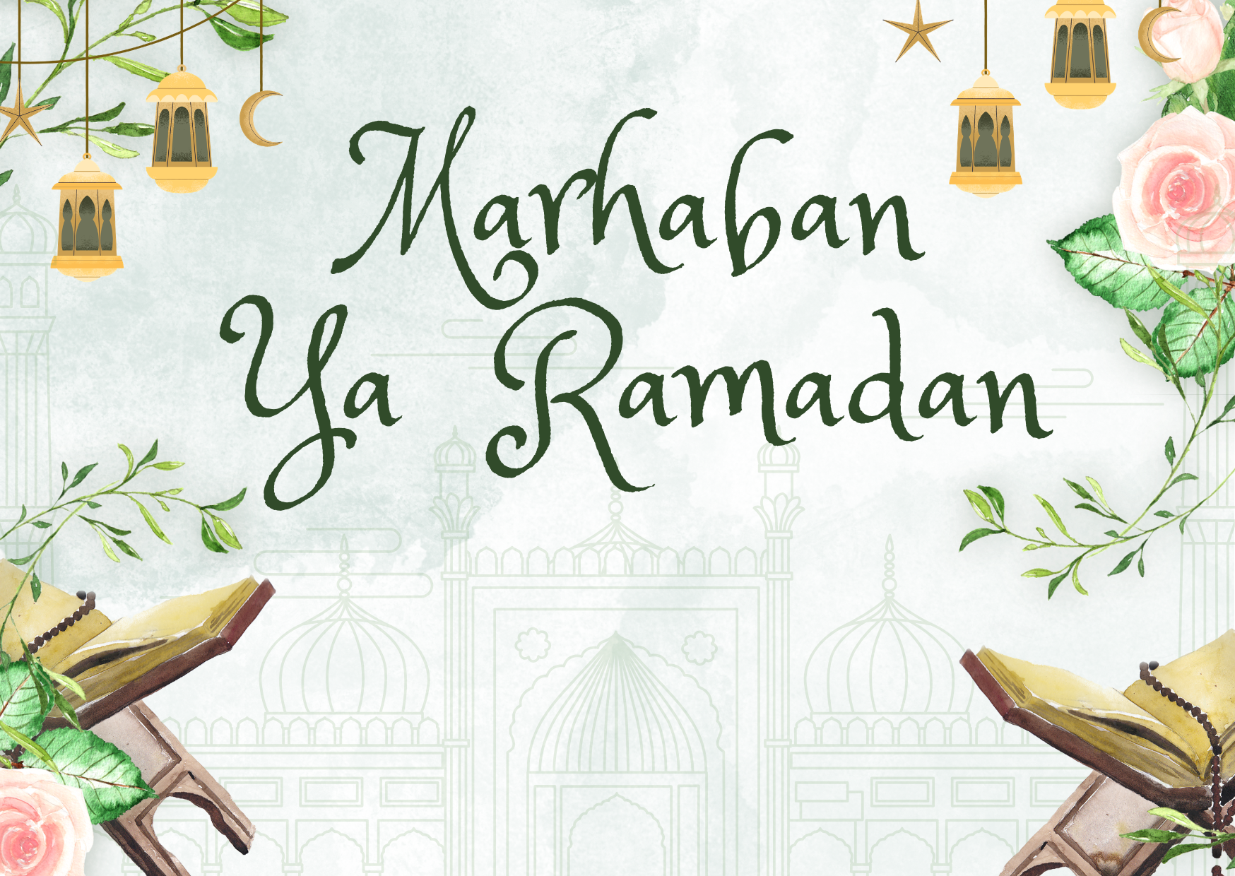 Marhaban Ya Ramadhan