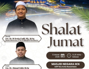 Dosen PKUMI Jadi Imam Shalat Jumat di Masjid Negara IKN, Bukti Kualitas Kaderisasi Ulama Istiqlal