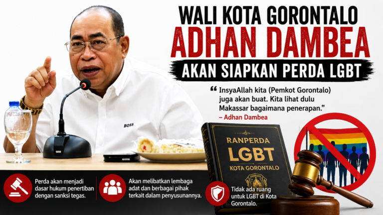 Wali Kota Gorontalo Siapkan Perda LGBT, Adhan Dambea: Tidak Ada Ruang untuk LGBT