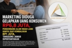 Marketing Diduga Gelapkan Uang Konsumen Rp6,8 Juta, Pengembang Alam Indah Land Hanya Siap Kembalikan Rp1 Juta, Tanggung Jawab Dipertanyakan